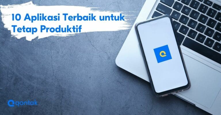 10 Aplikasi Terbaik untuk Anda Tetap Produktif 10 Aplikasi Terbaik untuk Anda Tetap Produktif